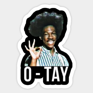 eddie murphy O-TAY Sticker